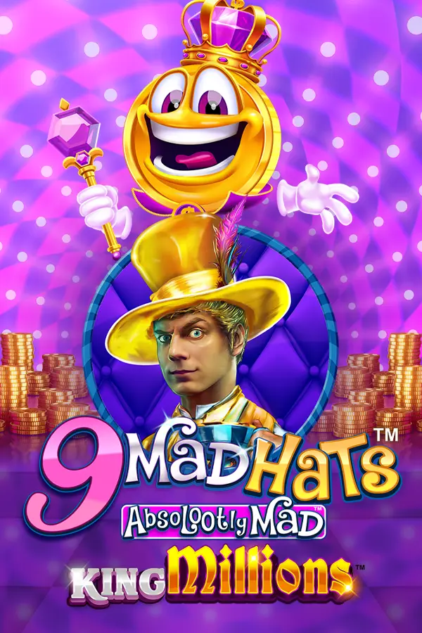 9 Mad Hats King Millions