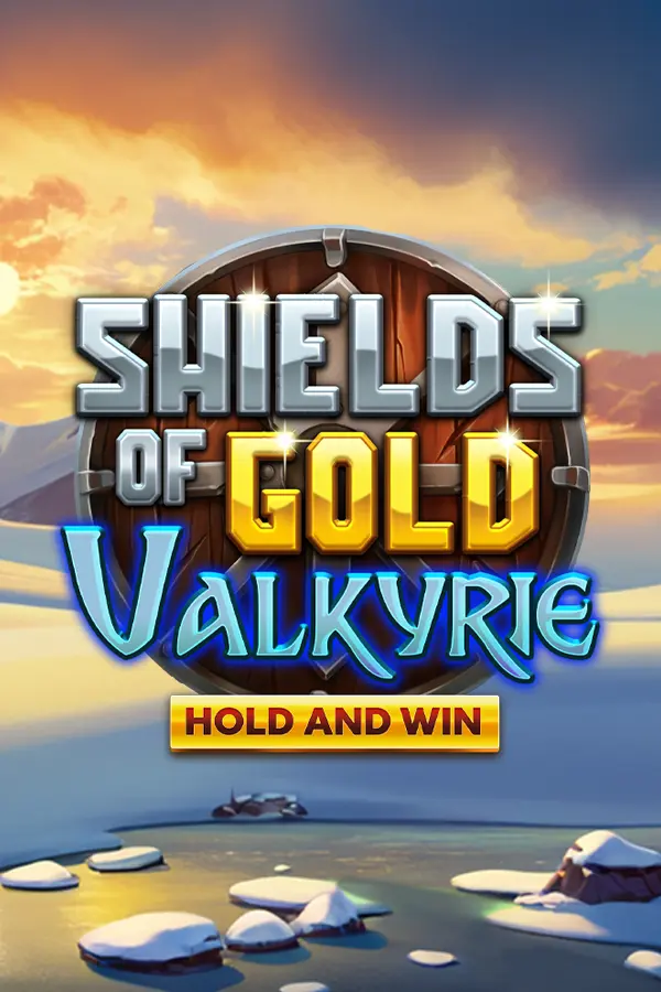 Shields of Gold Valkyrie Hold and Win